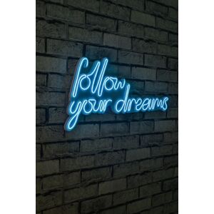 Nástenná neónová dekorácia Follow Your Dreams modrá